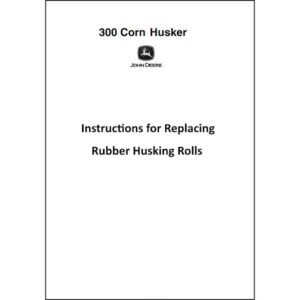 Instructions for Replacing Husking Rolls