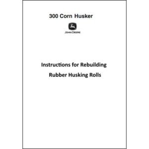 Instructions for Rebuilding Husking Rolls